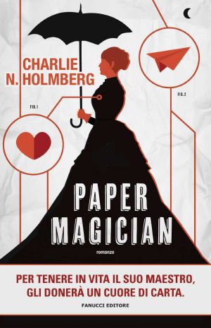 [The Paper Magician 01] • Paper Magician